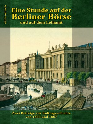 cover image of Eine Stunde auf der Berliner Börse und auf dem Leihamt